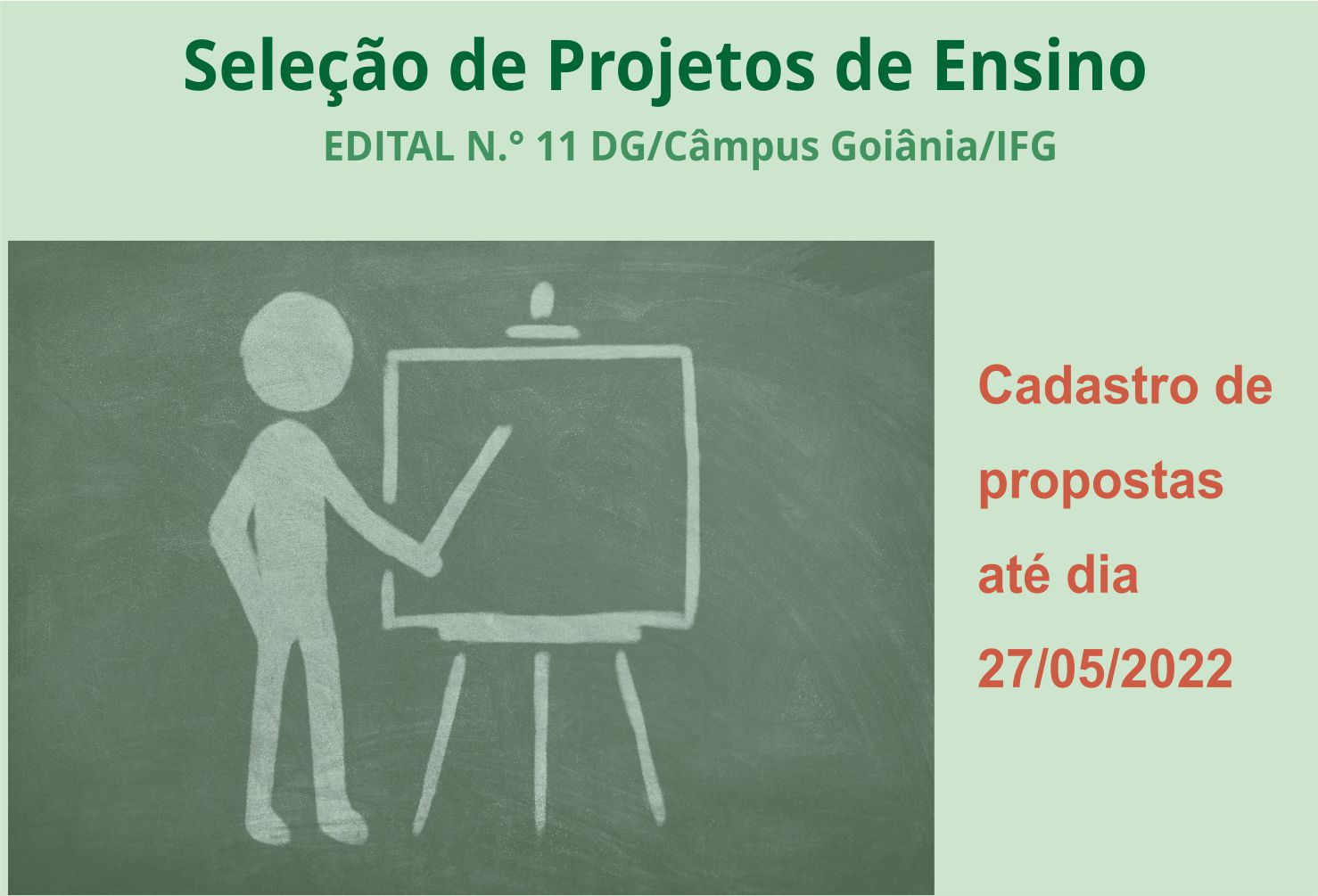 Interessados devem conferir todas as informações no Edital 11/2022, na página de Editais de Ensino Interessados devem conferir todas as informações no Edital 11/2022, na página de Editais de Ensino